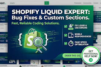 customize shopify liquid code and fix theme bugs