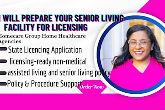 prepare your senior living facilities for licensing write policies and procedure