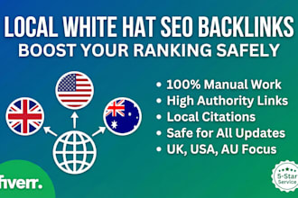 build local white hat SEO backlinks for UK, USA, australia website ranking
