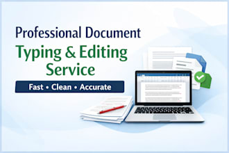 professionally retype, edit and format your documents