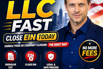 dissolve llc, close ein and handle US company closure fast