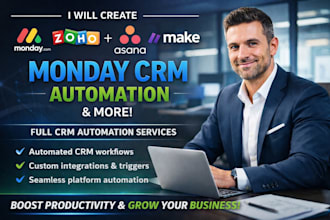 create monday crm automation, make com, zoho and asana