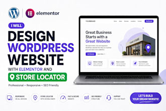 design wordpress website with elementor and store locator