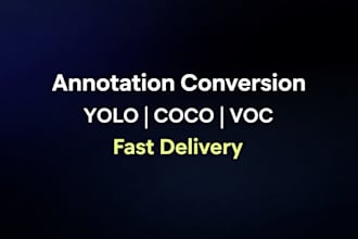 convert coco, yolo, pascal voc annotation formats quickly