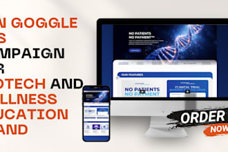 create and manage google ads campaigns for biotech and wellness education brands