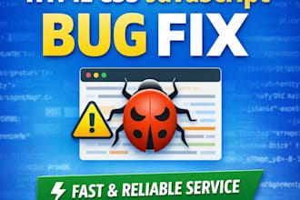 fix HTML CSS javascript bugs and responsive issues quickly