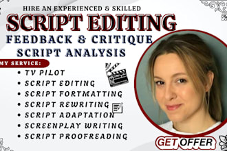 proofread edit polish and be script doctor for movie script screenplay tv series