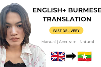 translate english to burmese accurately and naturally