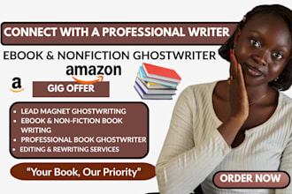 ghostwrite your lead magnet non fiction  fiction book  ebook