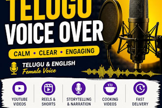 do calm telugu and english voice over for youtube narration