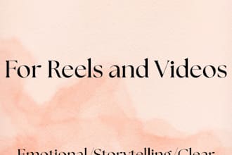 record emotional voice over for reels stories and videos