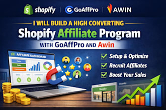 build a high converting shopify affiliate program with goaffpro and awin