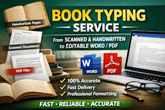 book typing from PDF, scanned, or handwritten pages