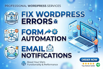fix wordpress errors and set up form automation with email notifications