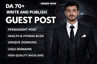 provide health and fitness guest post with high da do follow backlinks