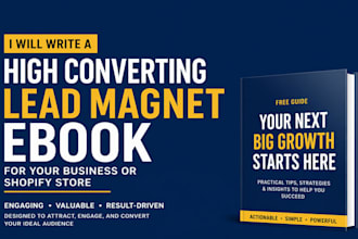 write a high converting lead magnet business and shopify ebook content