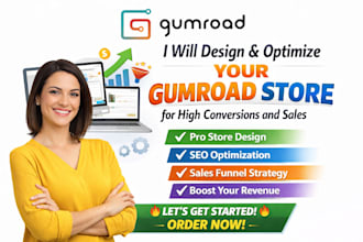 design and optimize your gumroad store for high conversions and more sales