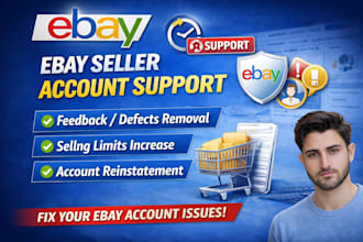 solve ebay account defects, negative feedback, other issues