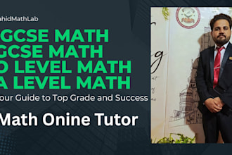 provide expert math o level and a level tutoring for top grades