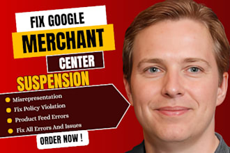 fix google merchant center suspention, misinterpretation and product feed issue