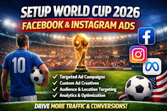 setup world cup 2026 facebook ads campaign instagram ads fb or meta ad marketing
