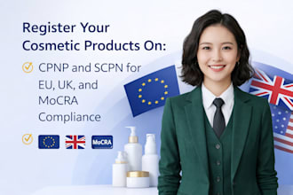 register your cosmetic products on cpnp and scpn for eu, UK, and mocra complianc