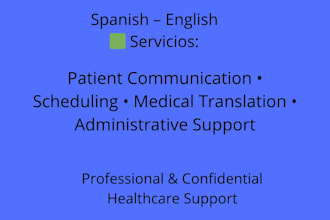 be your bilingual medical assistant