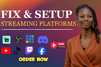 setup or fix obs studio, streamlabs and vmix for twitch, youtube, kick, tiktok