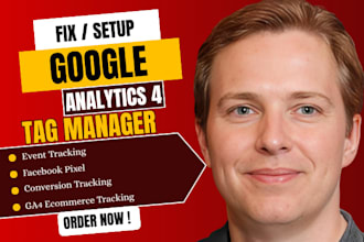 fix and setup google analytics 4, ga4 ecommerce tracking, facebook pixel