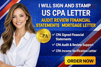 sign stamp US CPA letter, audit review financial statement CPA mortgage letter