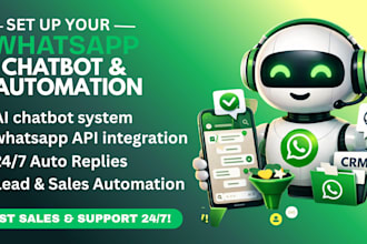 set up whatsapp automation, chatbot, CRM and autoresponder