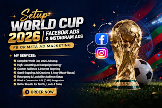 setup world cup 2026 facebook ads campaign instagram ads fb or meta ad marketing