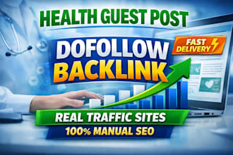 publish health guest post with dofollow backlink
