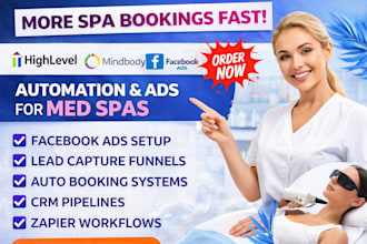 setup med spa facebook ads gohighlevel CRM mindbody booking and zapier workflow