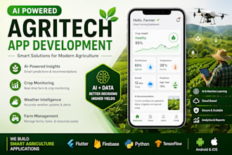 develop ai powered agritech app for crop monitoring and smart farming solutions