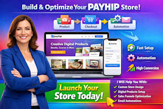 build high converting payhip store setup products checkout automation