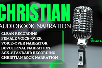 narrate christian audiobook, devotional, memior, faith based content for acx
