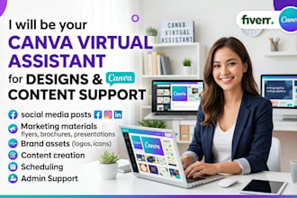 be your canva virtual assistant for designs and content support