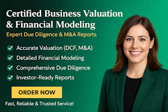 do certified business valuation financial modeling merger acquisition reports