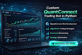 build quantconnect bot, quant trading bot, algorithmic trading bot with backtest