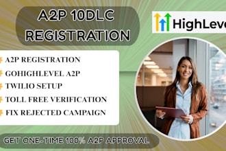 do a2p 10dlc registration a2p gohighlevel twilio 10dlc approval