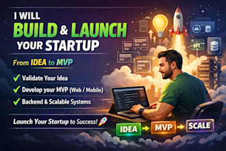validate your startup idea and build your mvp web n mobile