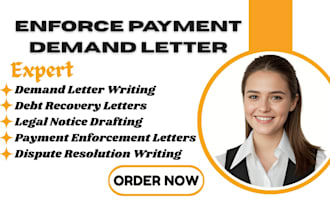 write a powerful demand letter to recover debt and enforce payment fast in 24hrs