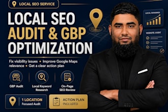 do local SEO audit and google business profile optimization gmb gbp optimization