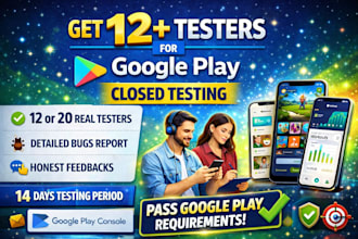 12 testers 20 testers user testing google play console closed testing 12 testers