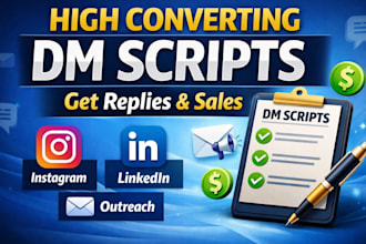 write high converting dm scripts for instagram linkedin and outreach