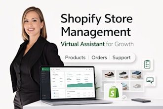 manage your shopify store as a virtual assistant for growth