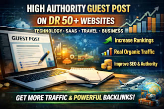 provide high dr50 plus guest post backlinks for SEO ranking