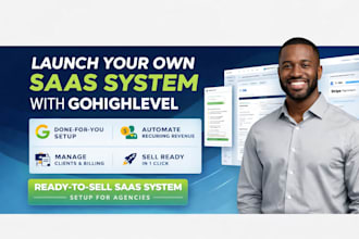 build gohighlevel saas system with snapshot billing ghl automation ready to sell