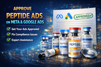 approve peptide ads on meta google ads, fix compliance issue